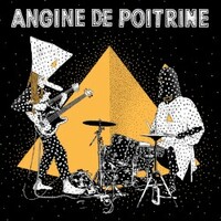 Angine de Poitrine, Vol.II