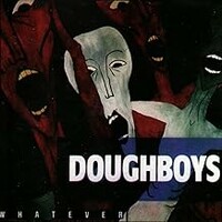 Doughboys, Whatever