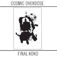 Cosmic Overdose, Final KoKo
