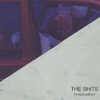 The Shits, Punishment