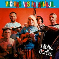 Riblja Corba, Veceras vas zabavljaju muzicari koji piju