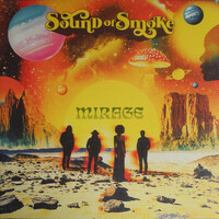 Sound of Smoke, Mirage