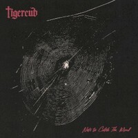 Tigercub, Nets to Catch the Wind