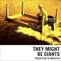 They Might Be Giants, Flood Live In America