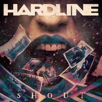 Hardline, Shout