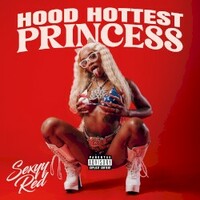 Sexyy Red, Hood Hottest Princess