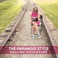The Paranoid Style, Rolling Disclosure
