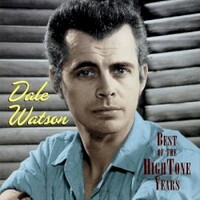 Dale Watson, Best Of The Hightone Years