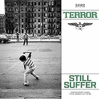 Terror, Still Suffer