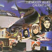 The Moody Blues, Caught Live +5