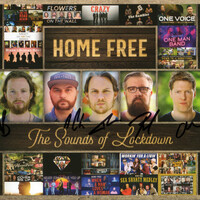 Home Free, The Sounds of Lockdown