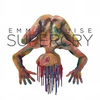 Emma Louise, Supercry