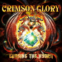 Crimson Glory, Chasing the Hydra