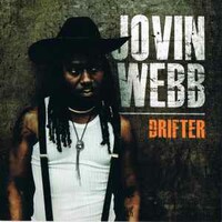 Jovin Webb, Drifter
