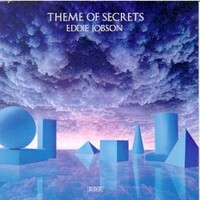 Eddie Jobson, Theme of Secrets