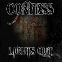 Confess, Lights Out