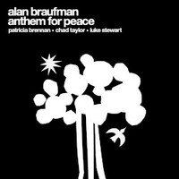 Alan Braufman, Anthem for Peace