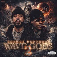 French Montana & Max B, Wave Gods 2: Cosmos Brothers