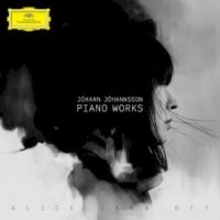 Alice Sara Ott, Johann Johannsson: Piano Works