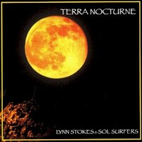 Lynn Stokes & Sol Surfers, Terra Nocturne