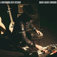 David Eugene Edwards, A Riverwood Arts Session