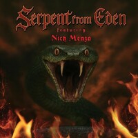 Serpent From Eden, Serpent From Eden (feat. Nick Menza)