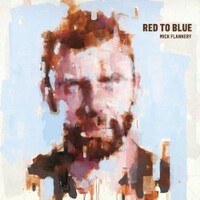 Mick Flannery, Red To Blue