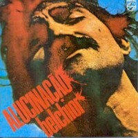 Belchior, Alucinacao