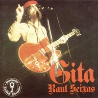 Raul Seixas, Gita