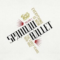 Spandau Ballet, Everything Is Now: Volume 1 - The Early Years 1978-1982