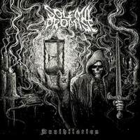 Solemn Promise, Annihilation
