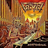 Voivod, Symphonique
