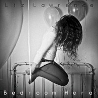 Liz Lawrence, Bedroom Hero