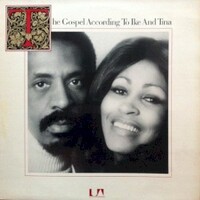 Ike & Tina Turner, The Gospel According to Ike and Tina