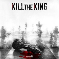 T.I., Kill the King