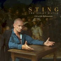 Sting, The Night Watch (Live at the Rijksmuseum)