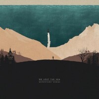 We Lost the Sea, Departure Songs