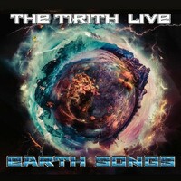 The Tirith, The Tirith Live Earth Songs
