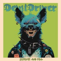 DevilDriver, Strike and Kill
