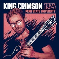 King Crimson, 1974 Penn State University