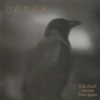 Veles, The Black Ravens Flew Again