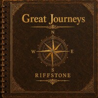 Riffstone, Great Journeys