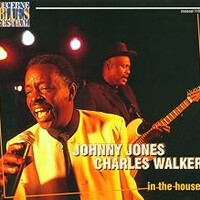 Johnny Jones & Charles Walker, In the House