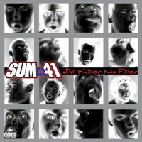 Sum 41, All Killer No Filler (25th Anniversary)