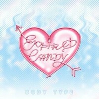 Body Type, Expired Candy