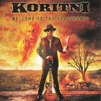 Koritni, Welcome To The Crossroads