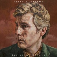 Scott Matthews, The Great Untold