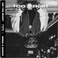 Too $hort, Sir Too $hort, Vol. 2 (Drink & Smoke)