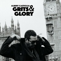 Albert Castiglia, Grits & Glory