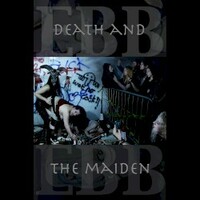 EBB, Death & The Maiden
